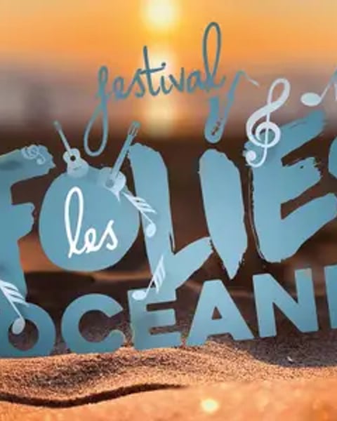 Festival Les Folies Océanes 2027