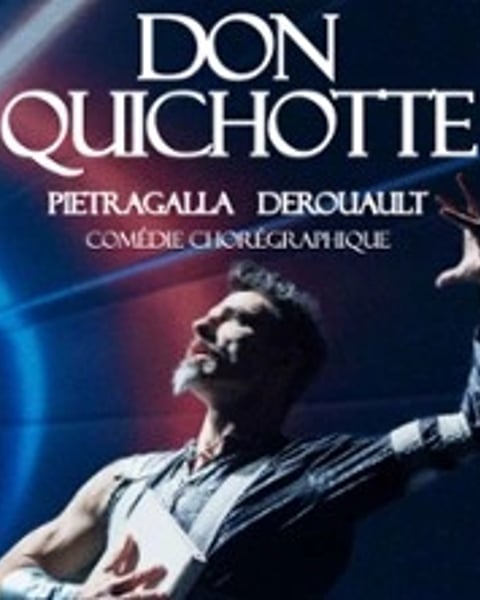 Don Quichotte, Cie Pietragalla-Derouault