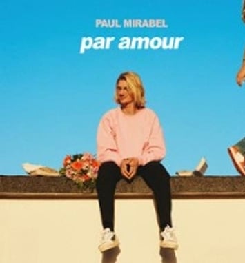 Paul Mirabel, Par Amour, Tournée