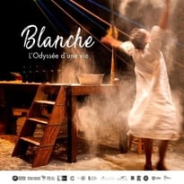 Blanche, l’odyssée d’une vie