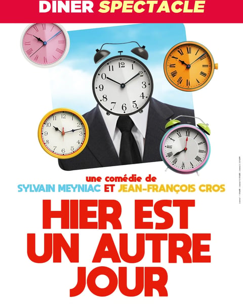 Dîner-spectacle, Hier est un autre jour