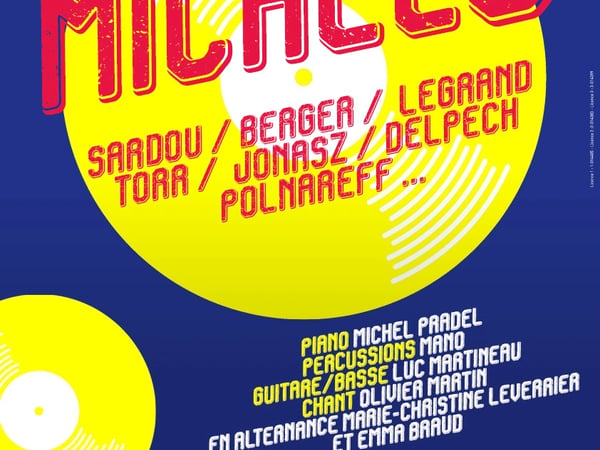 Dîner-spectacle, Les Michels