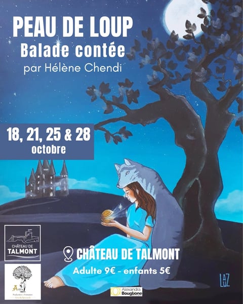 Peau de loup, balade contée au château de Talmont