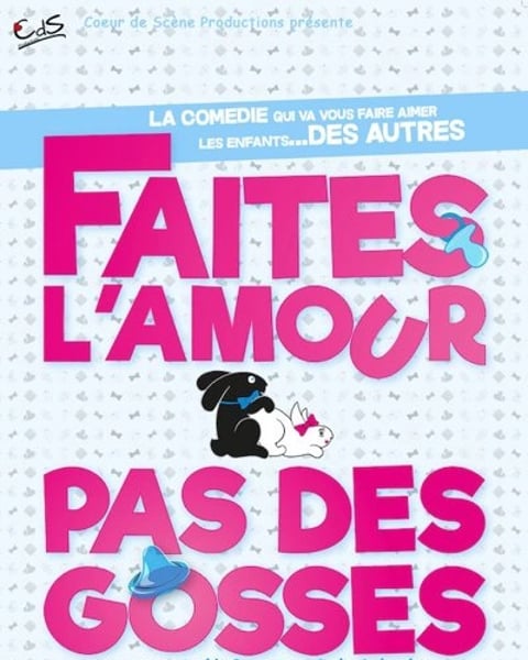 Faites l'amour, pas des gosses